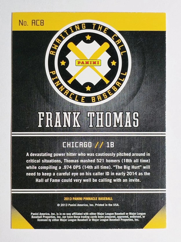 2013 Pinnacle Awaiting the Call #8 Frank Thomas