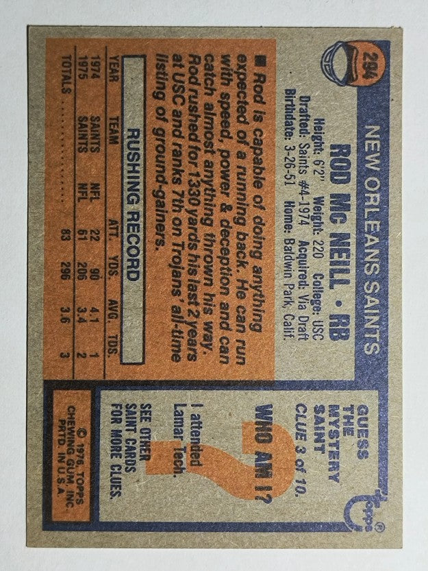 1976 Topps #294 Rod McNeill RC (EXMT)