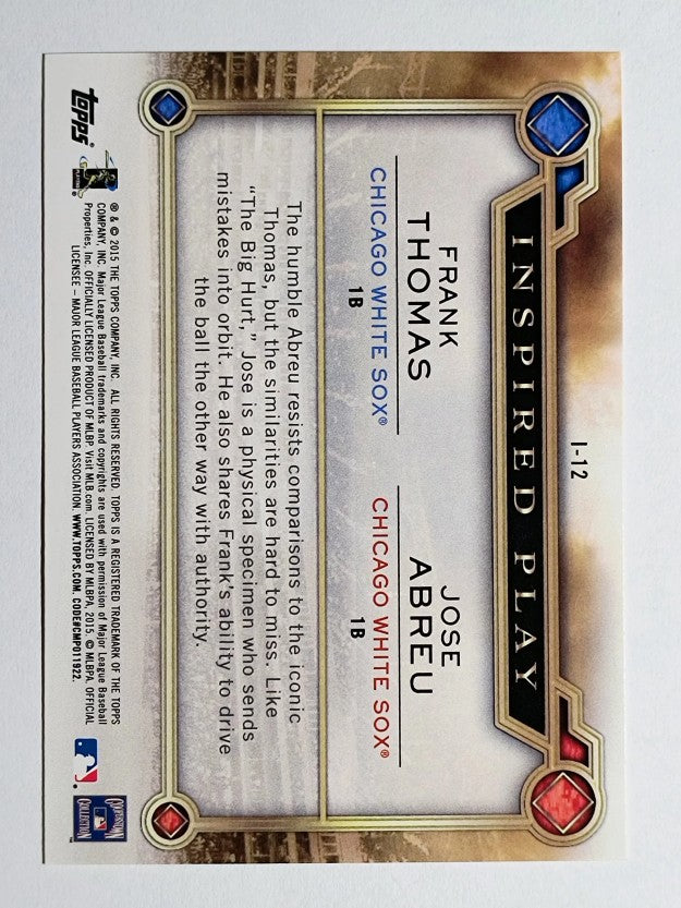 2015 Topps Inspired Play #I12 Jose Abreu/Frank Thomas
