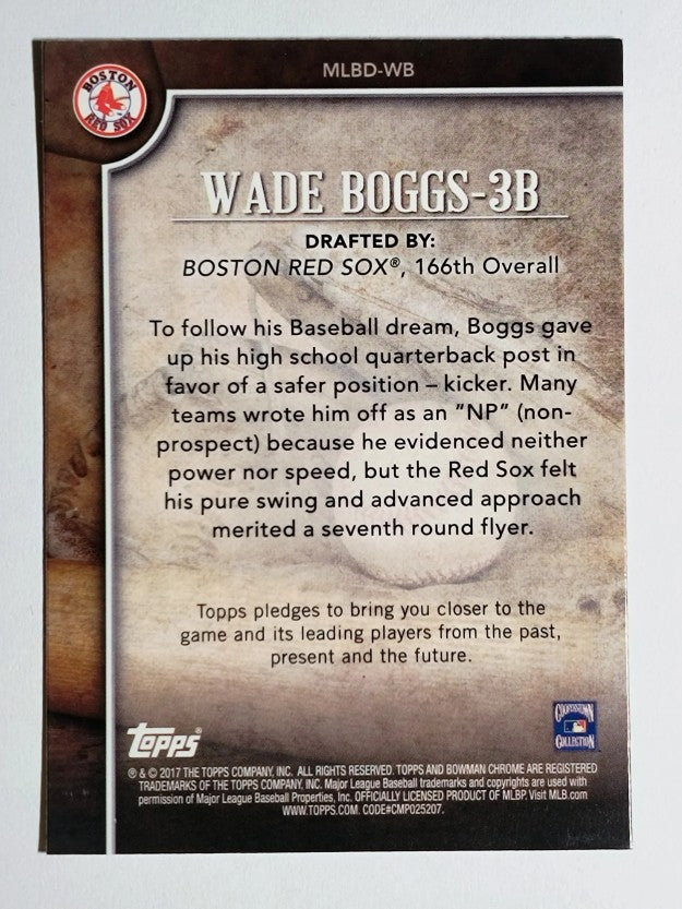 2017 Bowman Chrome Draft MLB Draft History #MLBDWB Wade Boggs