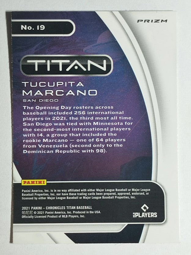 2021 Panini Titan Holo #19 Tucupita Marcano