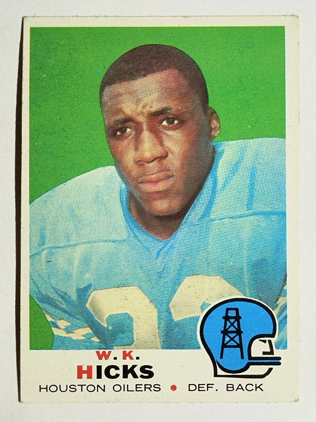 1969 Topps #152 W.K. Hicks (VGEX)