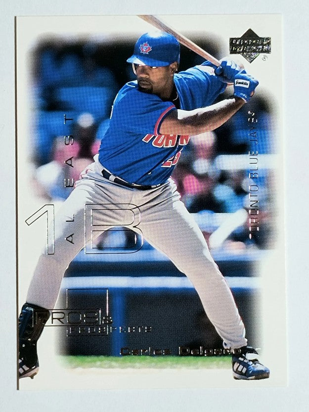 2000 Upper Deck Pros and Prospects #10 Carlos Delgado