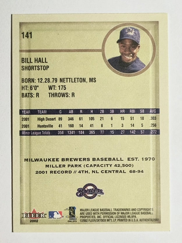 2002 Fleer Authentix #141 Bill Hall FS
