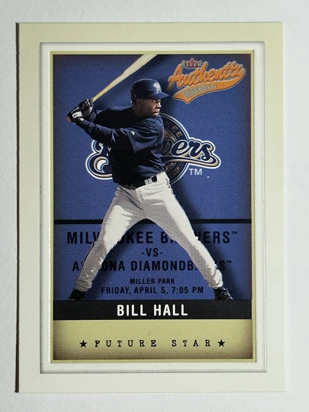 2002 Fleer Authentix #141 Bill Hall FS