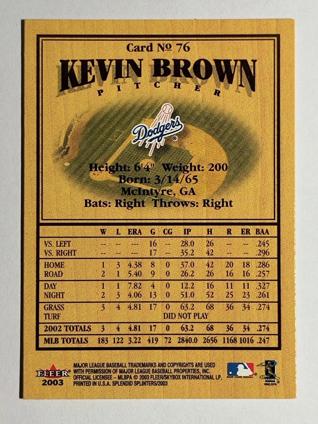 2003 Fleer Splendid Splinters #76 Kevin Brown