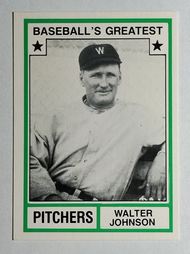 1982 TCMA Greatest Pitchers #17 Walter Johnson