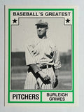 1982 TCMA Greatest Pitchers #44 Burleigh Grimes