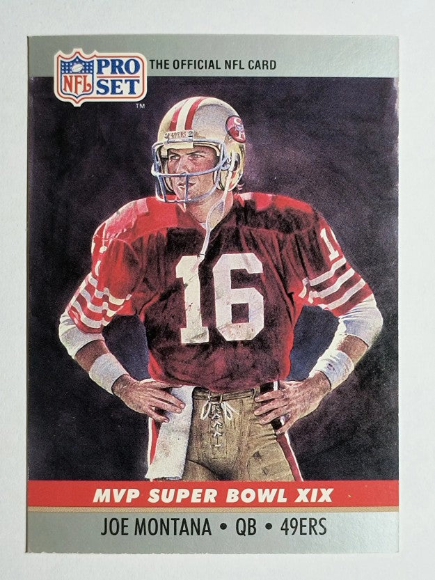 1990 Pro Set Super Bowl MVP's #19 Joe Montana