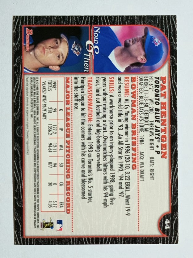 1999 Bowman International #44 Pat Hentgen