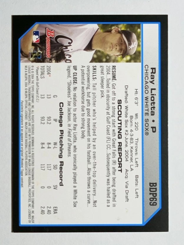 2004 Bowman Draft #69 Ray Liotta RC