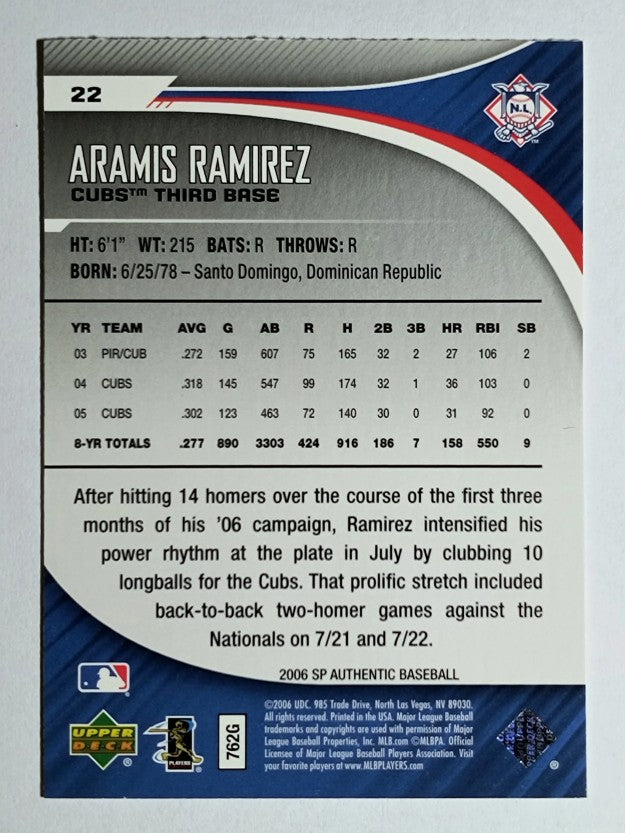 2006 SP Authentic #22 Aramis Ramirez