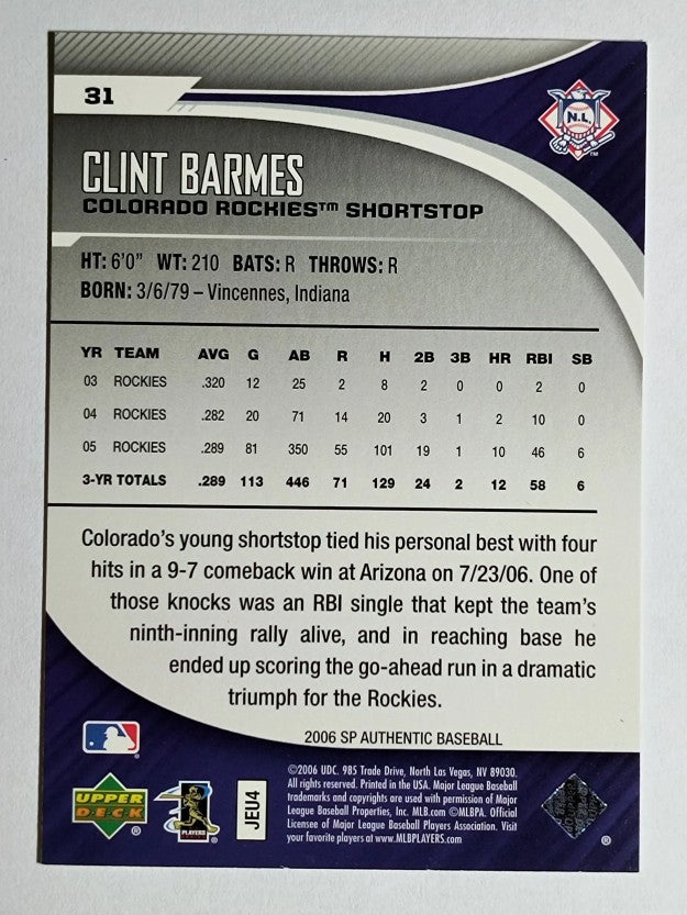 2006 SP Authentic #31 Clint Barmes