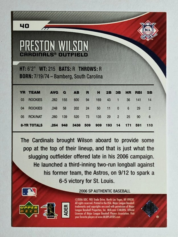 2006 SP Authentic #40 Preston Wilson
