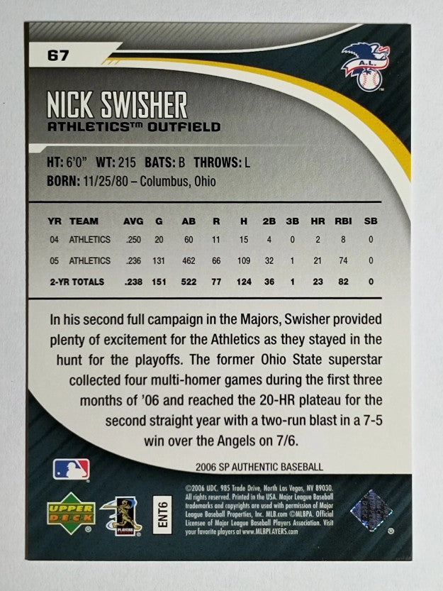 2006 SP Authentic #67 Nick Swisher