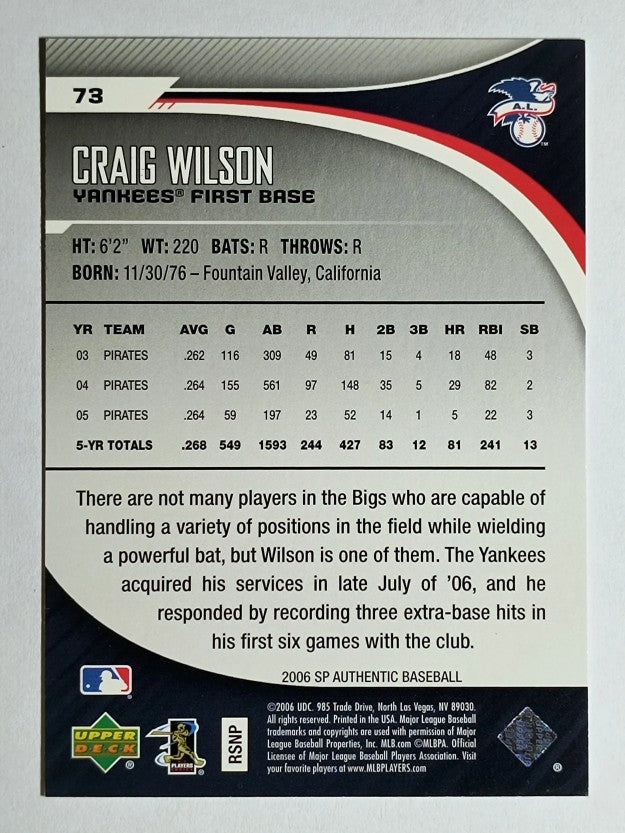 2006 SP Authentic #73 Craig Wilson