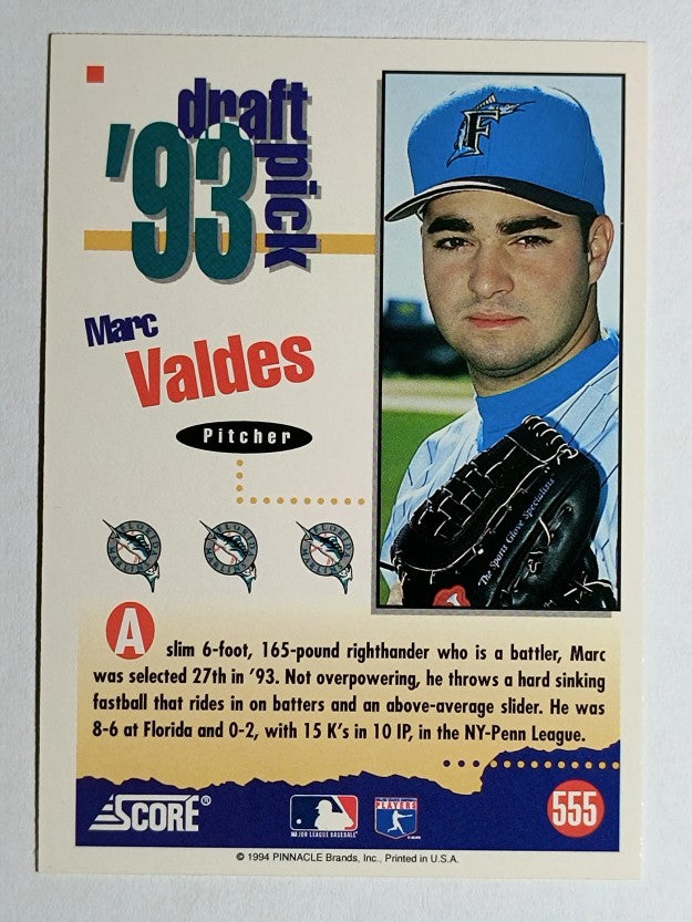 1994 Score #555 Marc Valdes