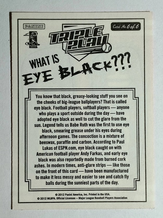 2012 Triple Play Eye Black #6 Power Hitter