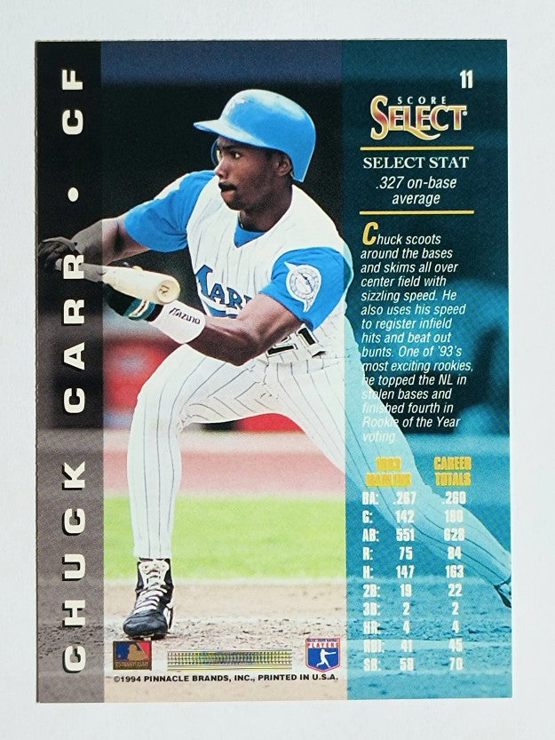 1994 Select #11 Chuck Carr
