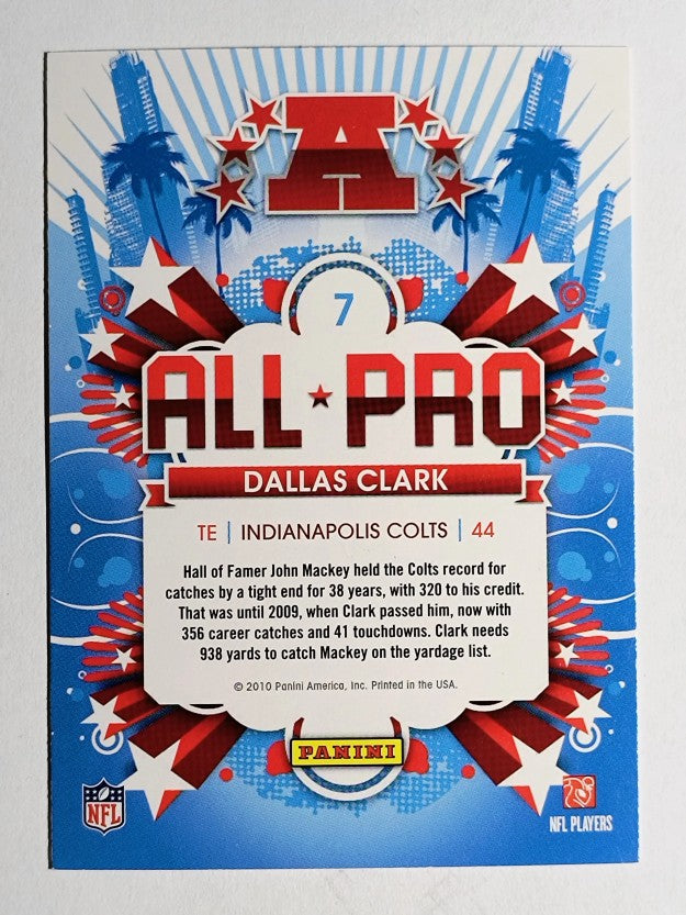 2010 Score All Pro #7 Dallas Clark
