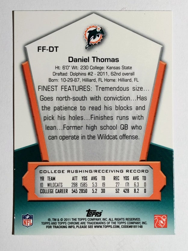 2011 Topps Chrome Finest Freshman #FFDT Daniel Thomas