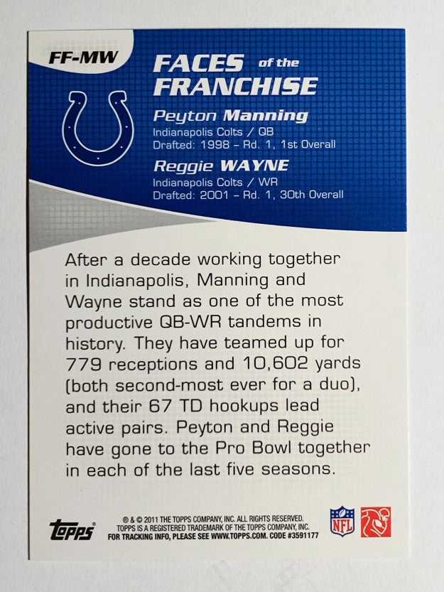 2011 Topps Faces of the Franchise #MW Peyton Manning/Reggie Wayne