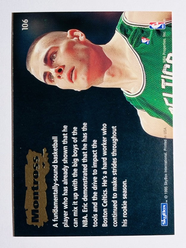 1994-95 Emotion #106 Eric Montross ROO