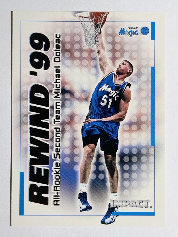 1999-00 SkyBox Impact Rewind '99 #RN37 Michael Doleac