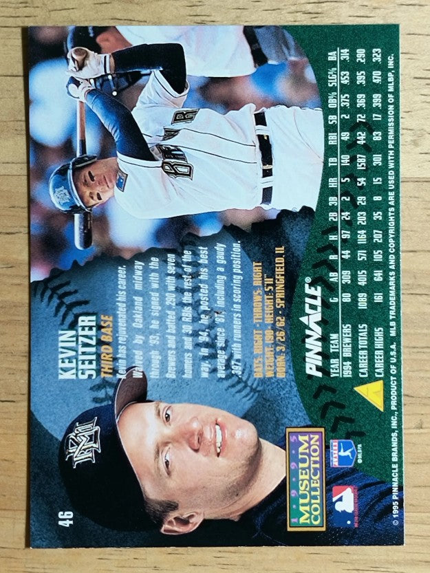 1995 Pinnacle Museum Collection #46 Kevin Seitzer