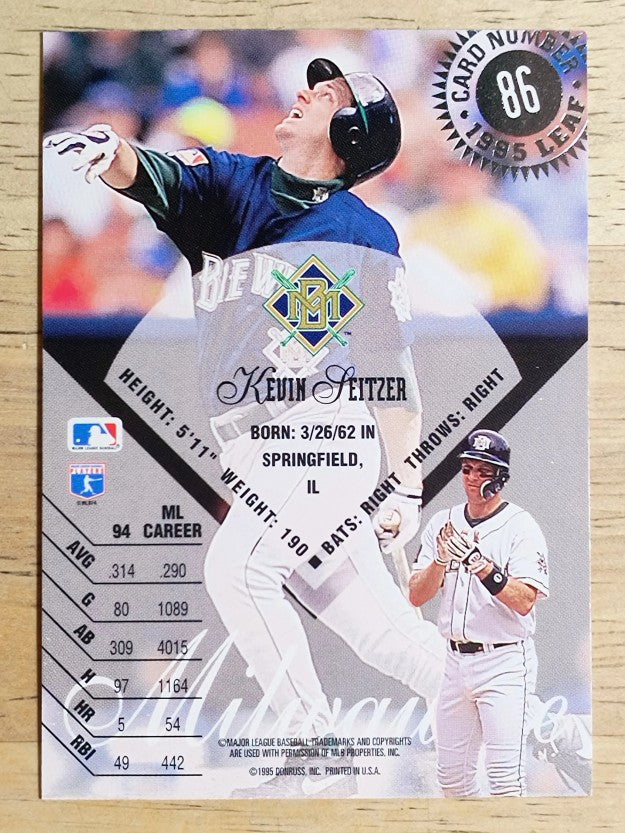 1995 Leaf #86 Kevin Seitzer