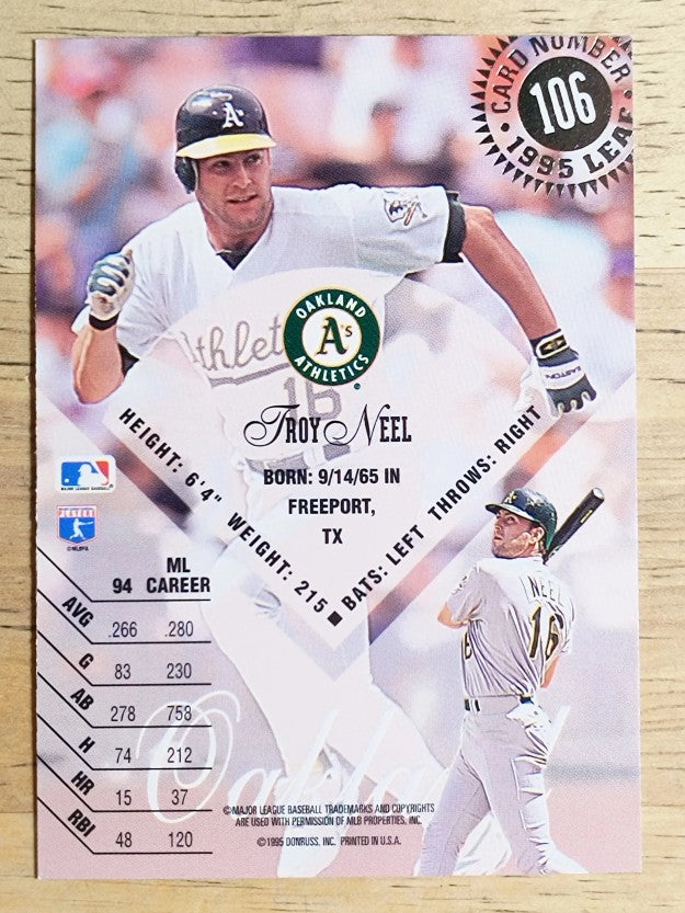 1995 Leaf #106 Troy Neel