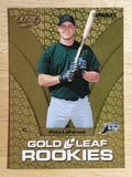 2004 Leaf Gold Rookies Second Edition #8 Pete LaForest