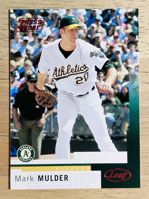 2004 Leaf Press Proofs Red #69 Mark Mulder
