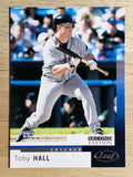 2004 Leaf Second Edition #85 Toby Hall