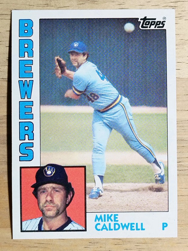 1984 Topps #605 Mike Caldwell