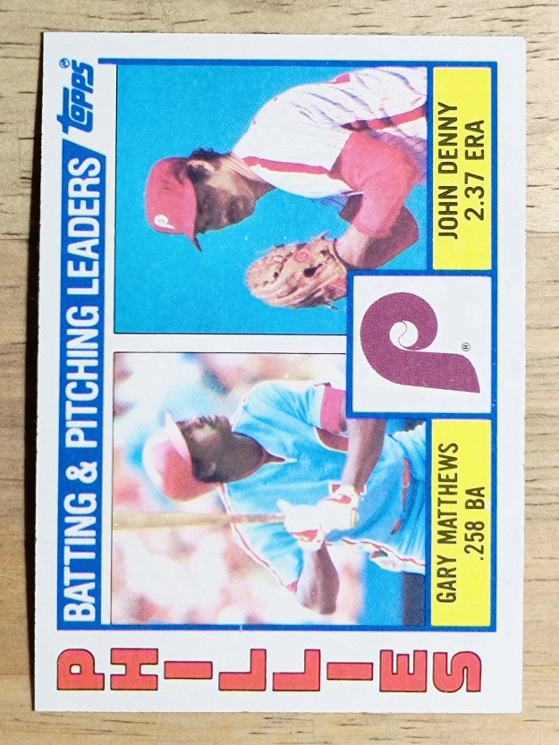 1984 Topps #637 Phillies TL/Gary Matthews/John Denny
