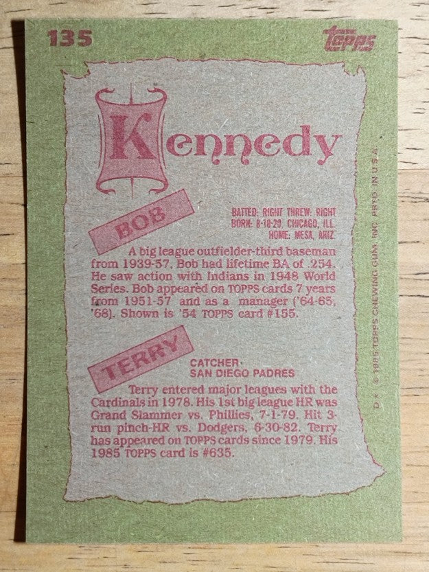 1985 Topps #135 Terry/Bob Kennedy FS