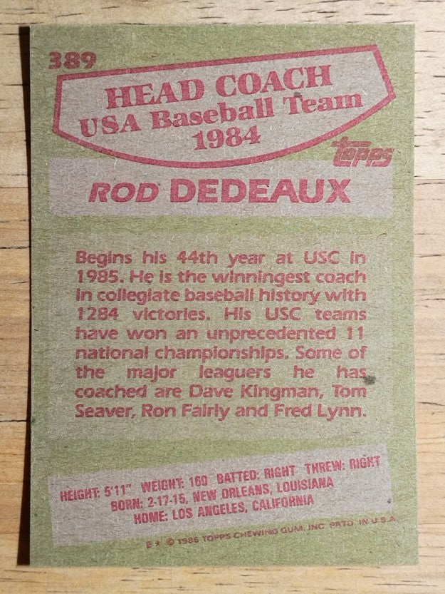 1985 Topps #389 Rod Dedeaux OLY CO