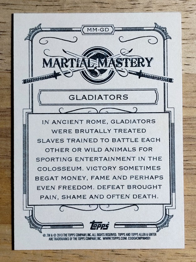 2013 Topps Allen and Ginter Martial Mastery #GD Gladiators