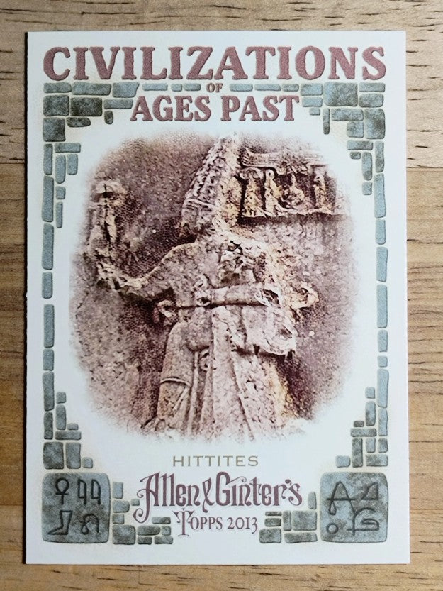 2013 Topps Allen and Ginter Civilizations of Ages Past #HT Hittites