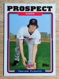 2005 Topps Update #95 Trevor Plouffe PROS