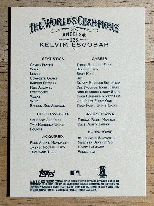 2006 Topps Allen and Ginter #226 Kelvim Escobar