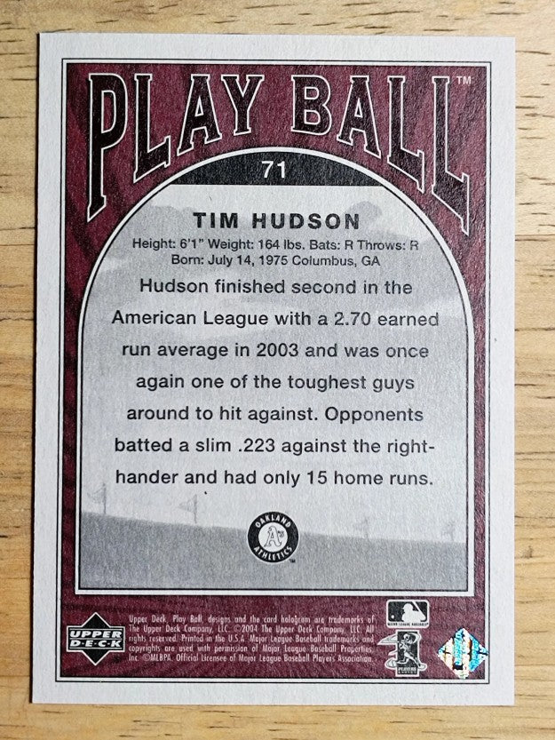 2004 Upper Deck Play Ball #71 Tim Hudson
