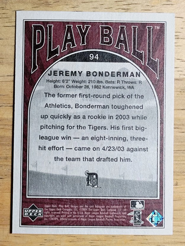 2004 Upper Deck Play Ball #94 Jeremy Bonderman