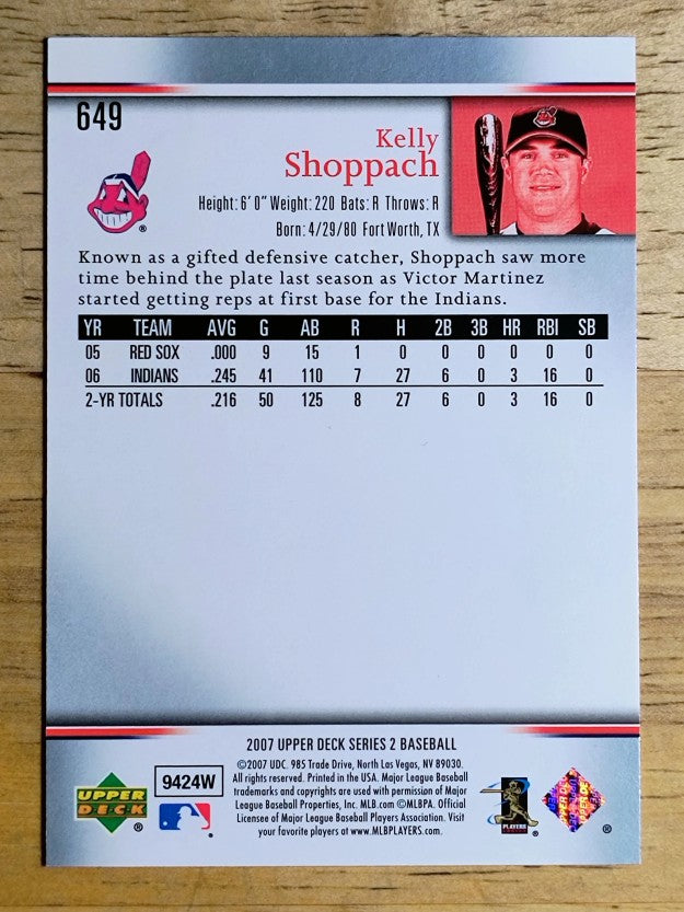 2007 Upper Deck #649 Kelly Shoppach
