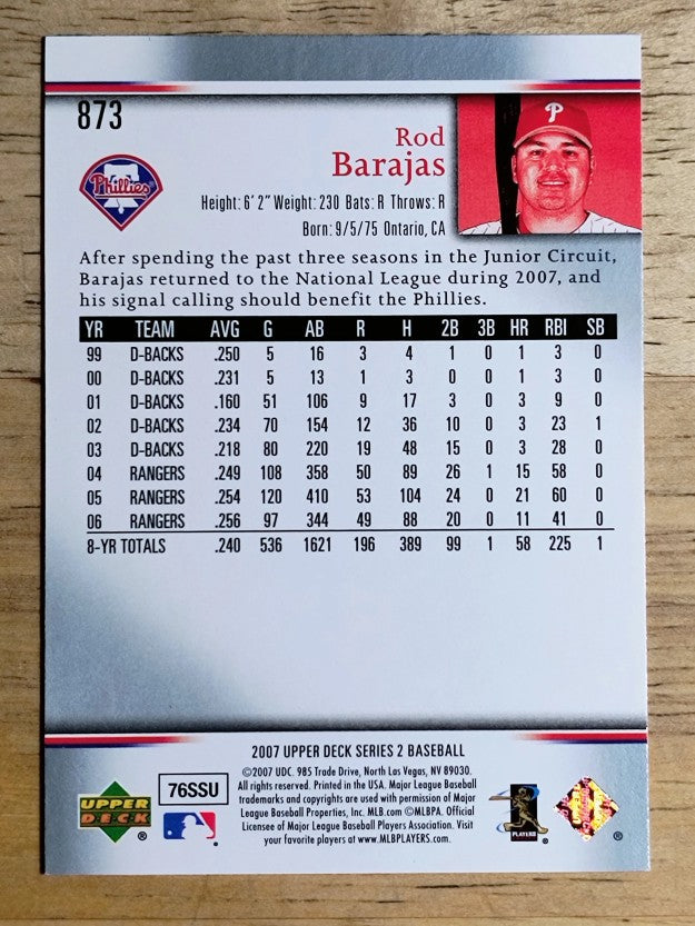 2007 Upper Deck #873 Rod Barajas