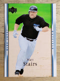 2007 Upper Deck #992 Matt Stairs