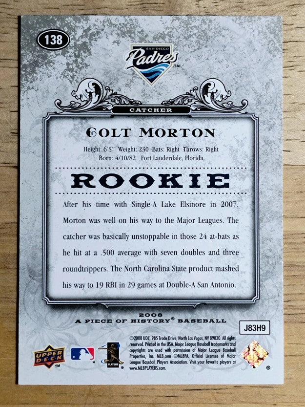 2008 UD A Piece of History #138 Colt Morton RC