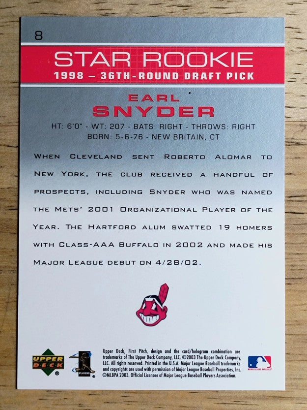 2003 Upper Deck First Pitch #8 Earl Snyder SR