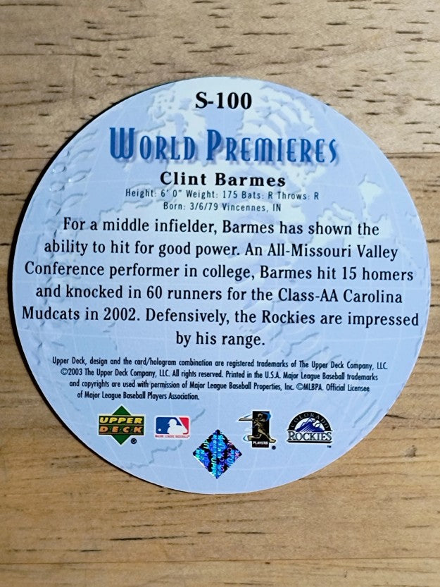 2003 Upper Deck Standing O Die Cuts #100 Clint Barmes WP